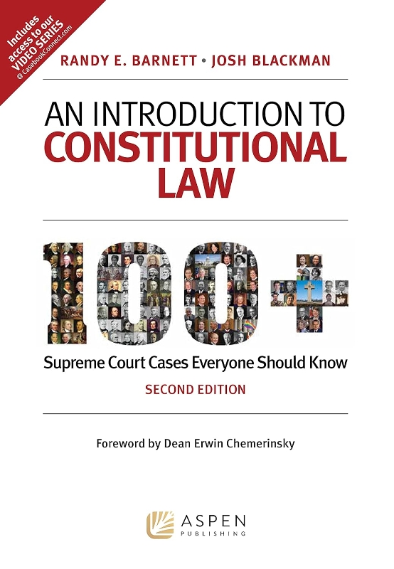 An Intro to Con Law: 100 Cases